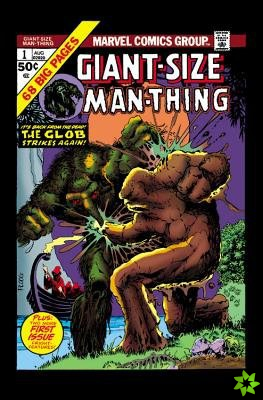 Man-thing By Steve Gerber: The Complete Collection Vol. 2
