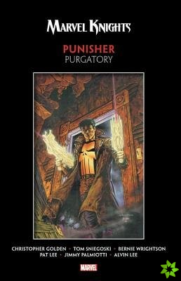 Marvel Knights Punisher By Golden, Sniegoski, & Wrightson: Purgatory