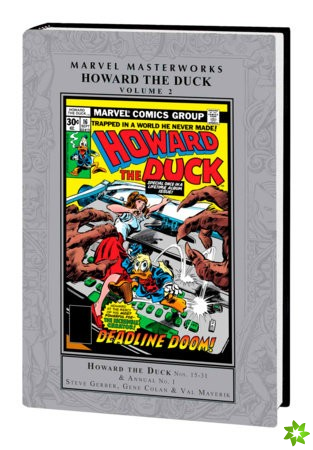 Marvel Masterworks: Howard The Duck Vol. 2