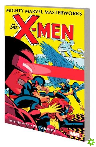 Mighty Marvel Masterworks: The X-men Vol. 3 - Divided We Fall