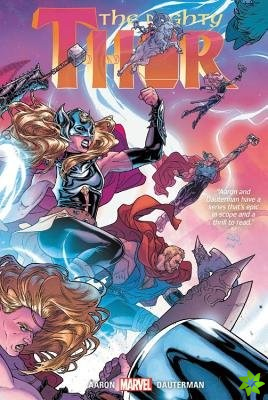 Thor By Jason Aaron & Russell Dauterman Vol. 3