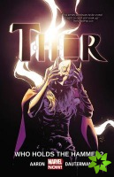 Thor Vol. 2: Who Holds The Hammer?