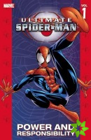 Ultimate Spider-man Vol.1: Power & Responsibility
