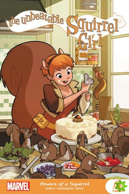 Unbeatable Squirrel Girl: Powers Of A Squirrel