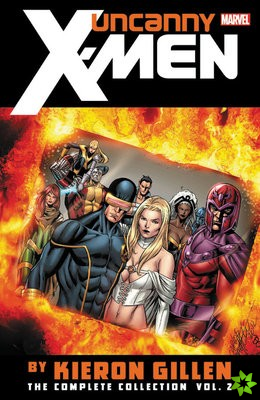 Uncanny X-men By Kieron Gillen: The Complete Collection Vol. 2