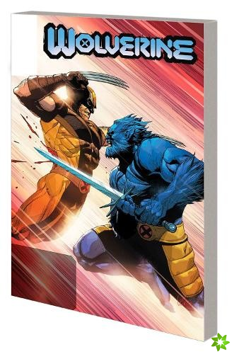 Wolverine By Benjamin Percy Vol. 6