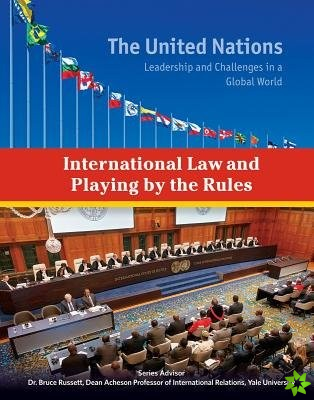 International Law and Playing by the Rules