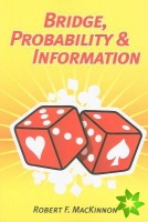 Bridge, Probability and Information