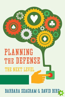 Planning the Defense: The Next Level