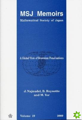 Global View Of Brownian Penalisations, A