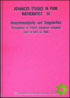 Noncommutativity And Singularities - Proceedings Of French-japanese Symposia Held At Ihes In 2006