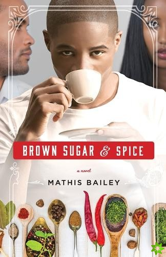 Brown Sugar & Spice