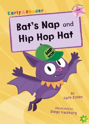 Bat's Nap and Hip Hop Hat