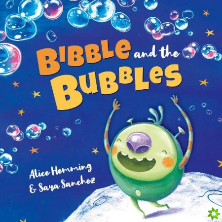 Bibble and the Bubbles