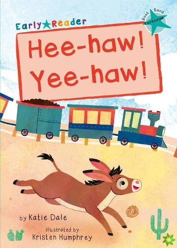 Hee-haw! Yee-haw!