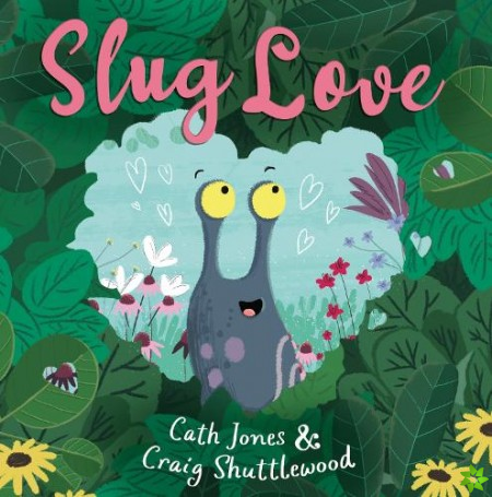 Slug Love