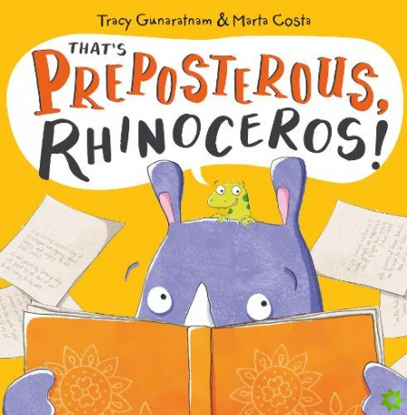 That's Preposterous, Rhinoceros!