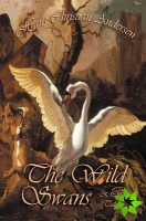 Wild Swans and Other Tales