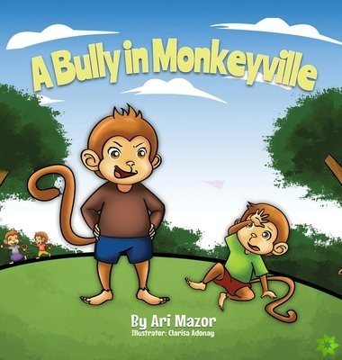 Bully In Monkeyville