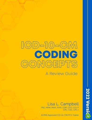 ICD-10-CM Coding Concepts