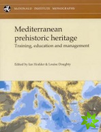 Mediterranean Prehistoric Heritage