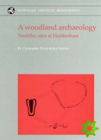 Woodland Archaeology