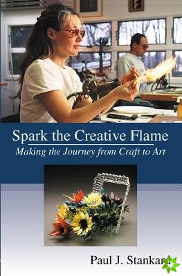 Spark the Creative Flame
