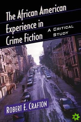 African American Experience in Crime Fiction