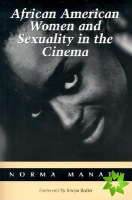 African American Women and Sexuality in the Cinema