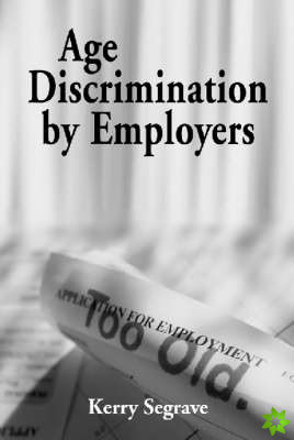 Age Discrimination by Employers