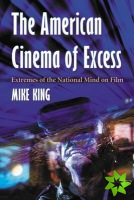 American Cinema of Excess