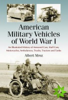 American Military Vehicles of World War I