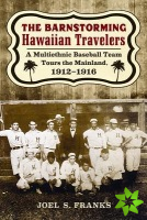 Barnstorming Hawaiian Travelers
