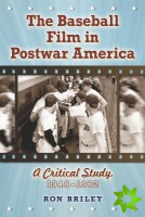 Baseball Film in Postwar America