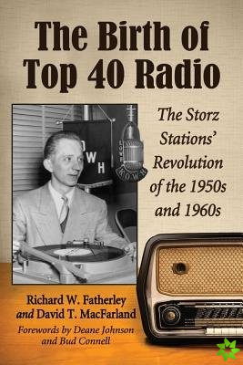 Birth of Top 40 Radio