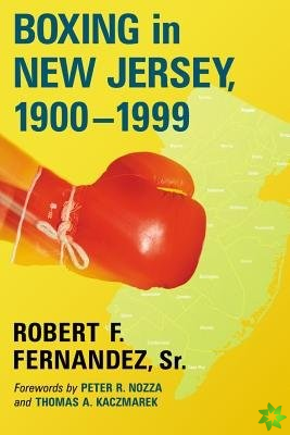 Boxing in New Jersey, 1900-1999