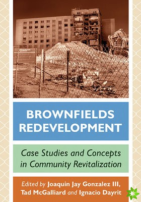Brownfields Redevelopment