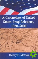Chronology of United States-Iraqi Relations, 1920-2006