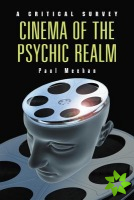Cinema of the Psychic Realm