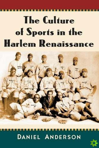 Culture of Sports in the Harlem Renaissance