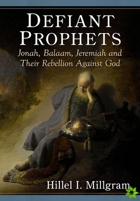 Defiant Prophets