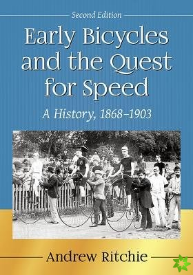 Early Bicycles and the Quest for Speed
