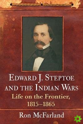Edward J. Steptoe and the Indian Wars