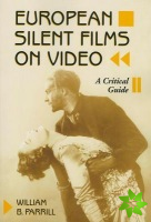 European Silent Films on Video
