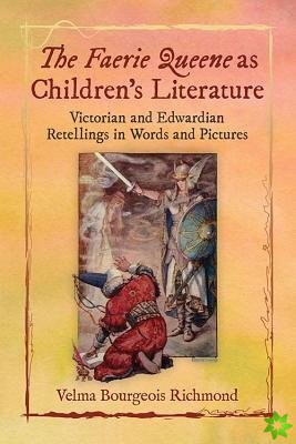 Faerie Queene as Children's Literature