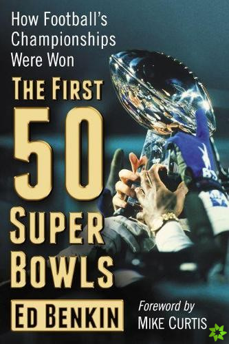 First 50 Super Bowls