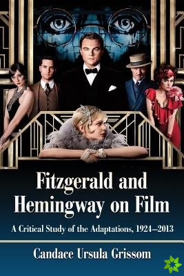 Fitzgerald and Hemingway on Film