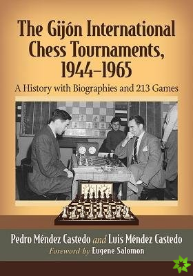 Gijon International Chess Tournaments, 1944-1965