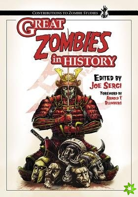 Great Zombies in History