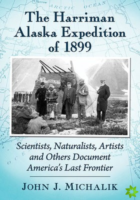 Harriman Alaska Expedition of 1899